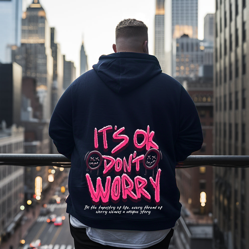 back-fashion it's ok dont worry Men's Plus Size Hoodie