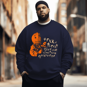 Trick or treat Men's Plus Size Sweatshirt